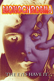 Monochromia poster