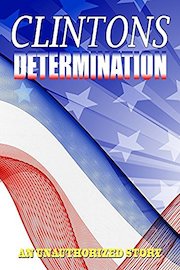 Determination The Clintons poster