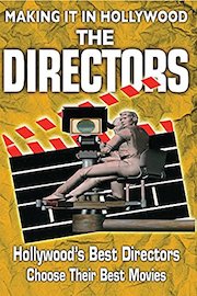 Hollywood's Best Directors Choose Their Best Movies poster