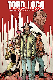 Toro Loco: Bloodthirsty