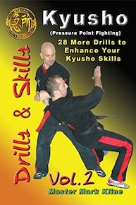 Kyusho Drills Vol 2 (28 More Drills to Enhance Your Kyusho Skills)