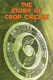 The Story of Crop Circles poster