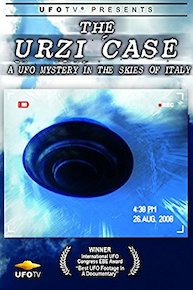 UFOTV Presents: The Urzi Case: A UFO Mystery In The Skies Of Italy