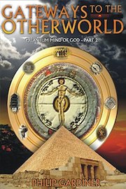 Gateways to the Otherworld: Quantum Mind of God Part 2 poster