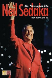 Neil Sedaka - The Show Must Go On poster