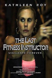 The Last Fitness Instructor poster