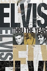 Elvis Thru The Years poster