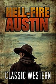 Hell Fire Austin: Classic Western