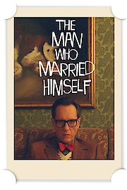 The Man Who Married Himself poster