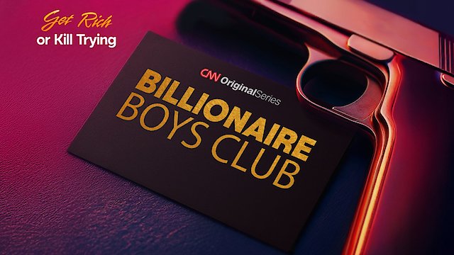 Watch Billionaire Boys Club Online