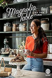 Magnolia Table: At the Farm