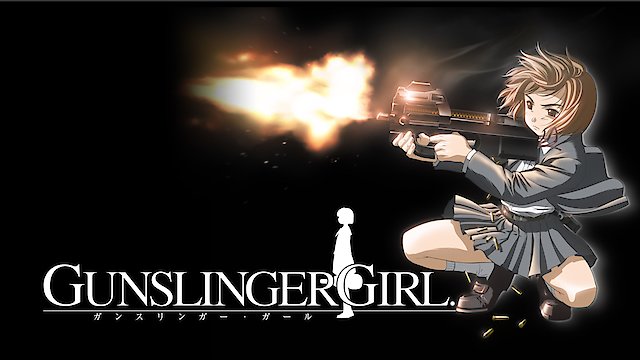 Watch Gunslinger Girl Online
