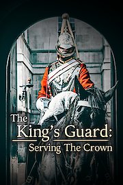 The King's Guard: Serving the Crown poster