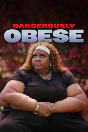 Dangerously Obese poster