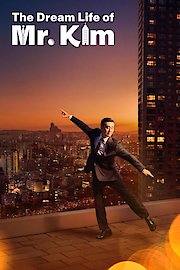 The Dream Life of Mr. Kim