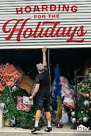 Hoarding for the Holidays poster