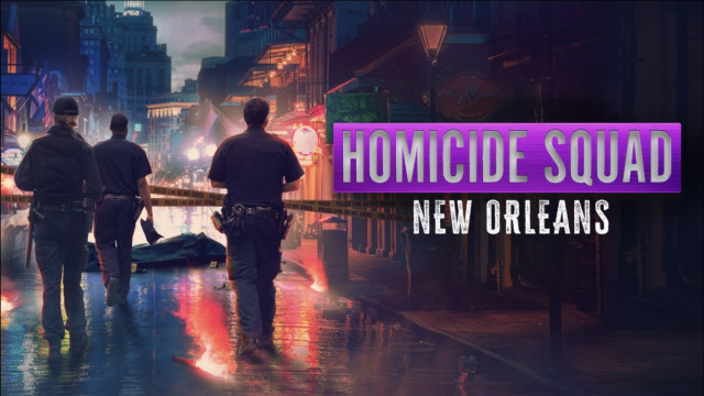 Watch Homicide Squad New Orleans Online