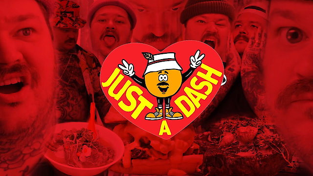 Watch Just a Dash Online