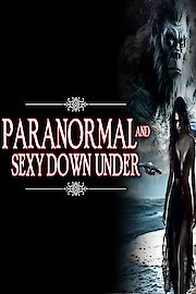 Paranormal and Sexy Down Under poster