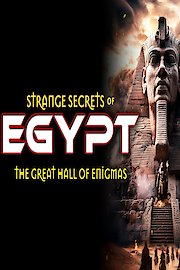 Strange Secrets of Egypt: The Great Hall of Enigmas poster