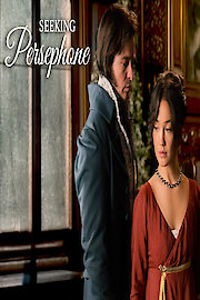 Seeking Persephone