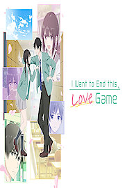 I Want to End this Love Game poster