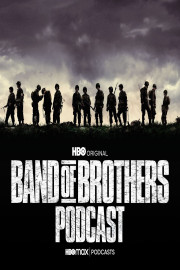 The Band of Brothers Podcast