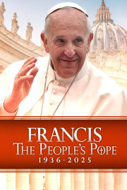 Francis: The People's Pope -- ABC News Special