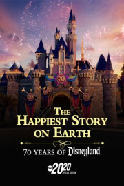The Happiest Story on Earth: 70 Years of Disneyland -- Special Edition of 20/20 poster