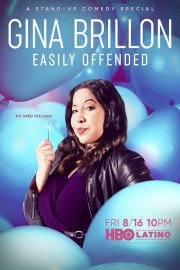 Entre Nos: Gina Brillon: Easily Offended