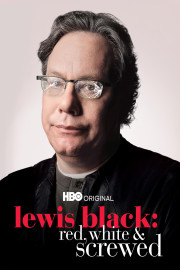 Lewis Black: Red, White & Screwed