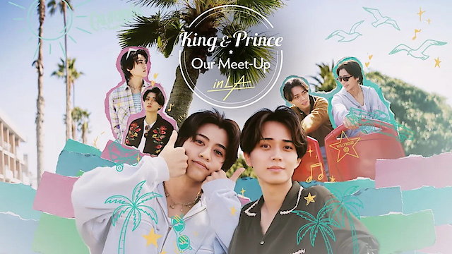 Watch King & Prince: Our Meet-Up in LA Online