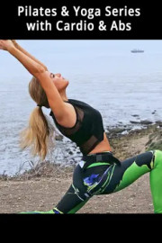Pilates and Yoga Series With Cardio and Abs