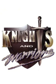 Knights and Warriors