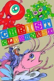 Christ Clubhouse poster