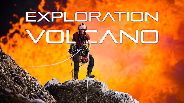 Watch Exploration Volcano Online