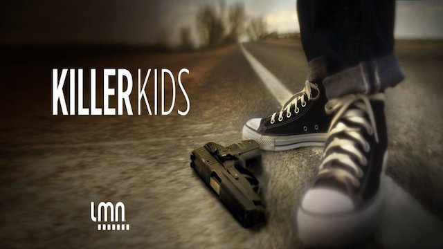 Watch Killer Kids Online