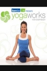 Yogaworks: Yoga for Everybody poster