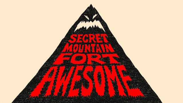 Watch Secret Mountain Fort Awesome Online