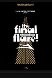 The Final Flare poster