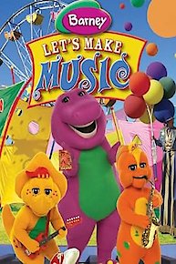 Barney: Let's Make Music