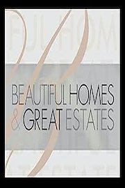 Beautiful Homes & Great Estates poster