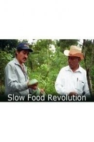 Slow Food Revolution