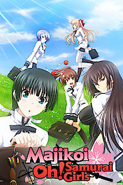 Majikoi Oh! Samurai Girls!