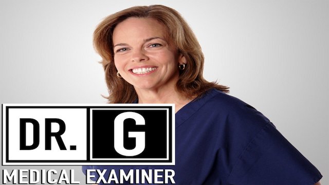 Watch Dr. G: Medical Examiner Online