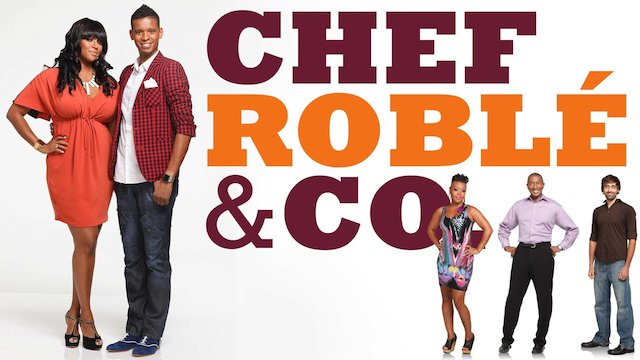 Watch Chef Roble & Co. Online