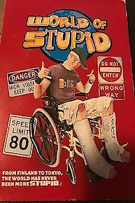 World of Stupid