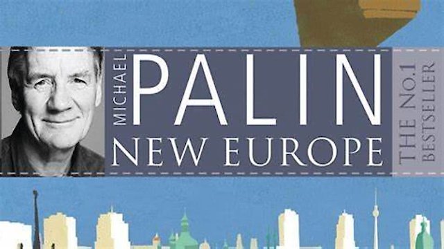 Watch Michael Palin's New Europe Online