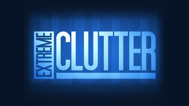 Watch Extreme Clutter Online