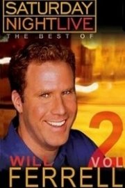 Saturday Night Live: The Best of Will Ferrell: Vol. 2 poster